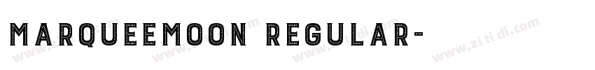 MarqueeMoon Regular字体转换